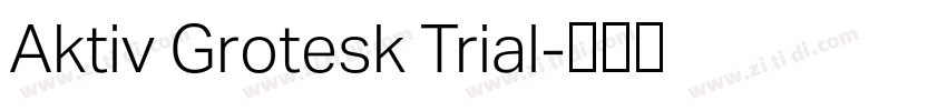 Aktiv Grotesk Trial字体转换